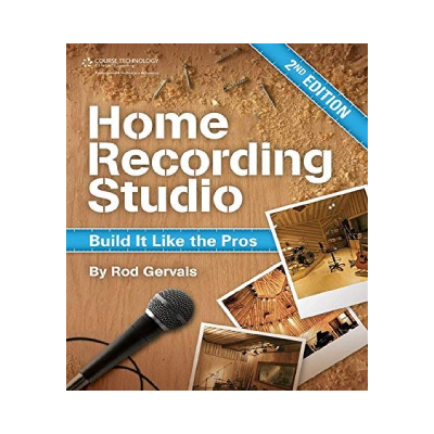 11. Home Recording Studio: Build It Like the Pros 2nd (second) Edition by Gervais, Rod published by COURSE TECH PTR (2011)